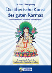 Die tibetische Kunst des guten Karma